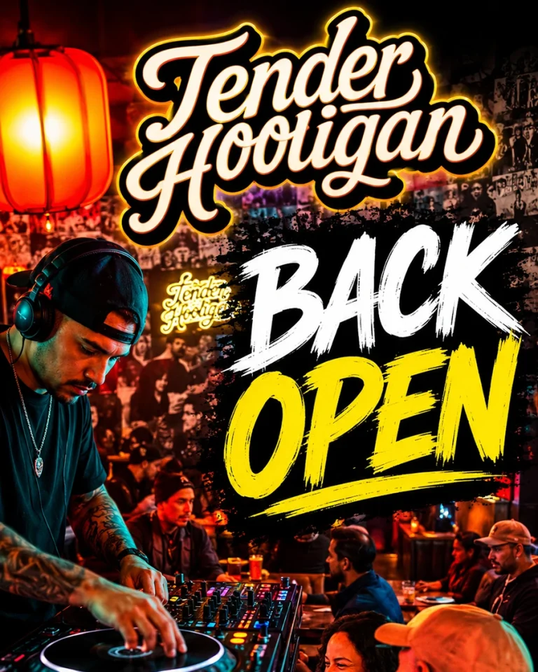 Tender Hooligan is now open